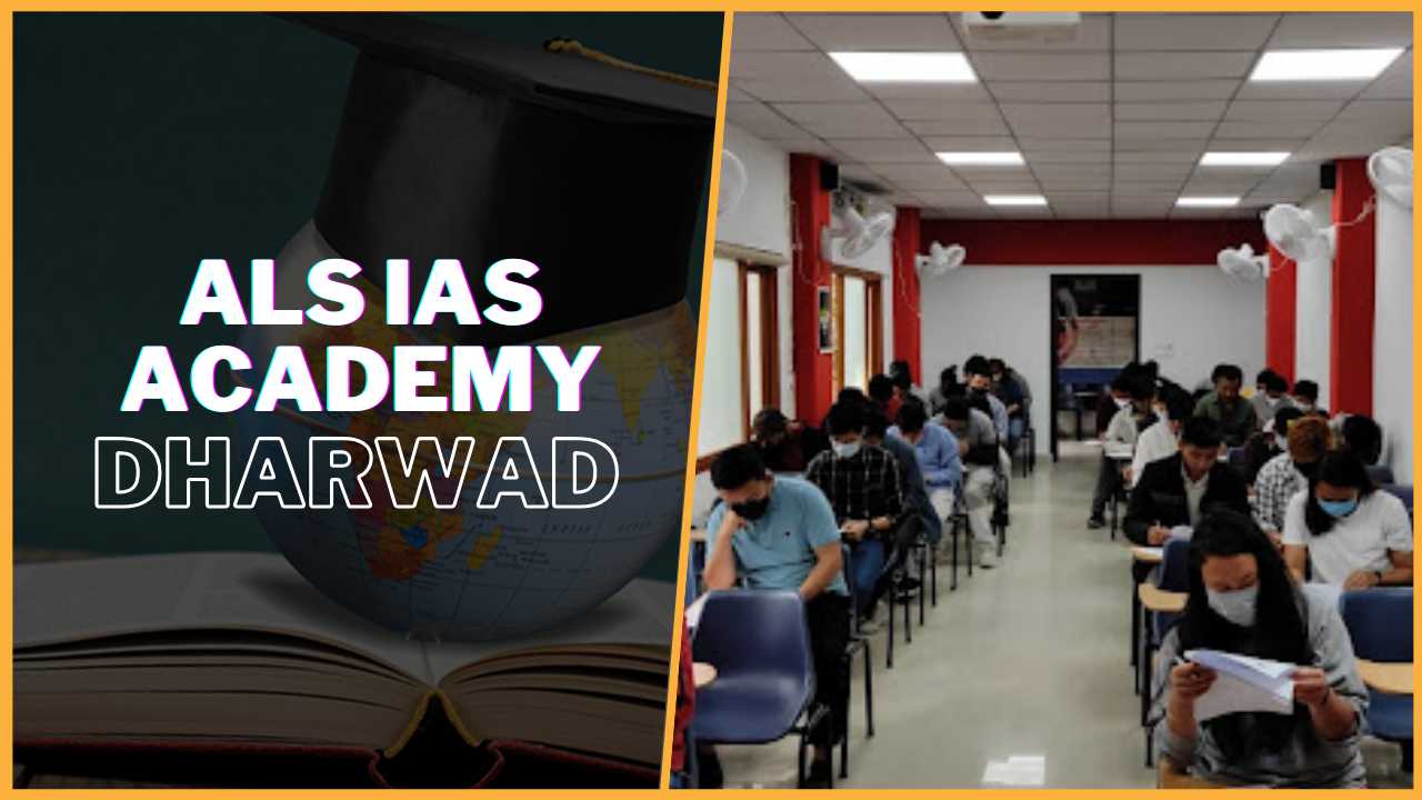 ALS Satellite IAS Academy Education Centre Dharwad, Karnataka